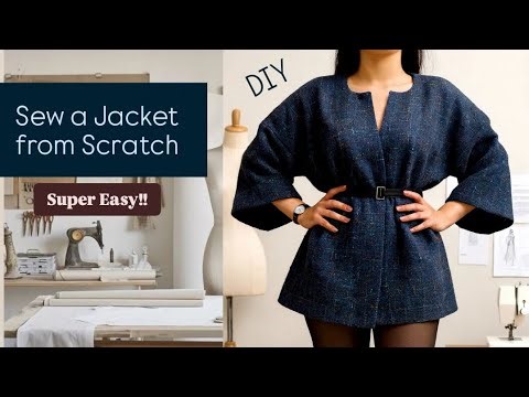 Sew a Jacket from Scratch (step-by-step) #sewing #diy #sewingtutorial #fashion