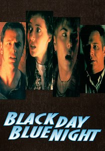 Black Day Blue Night - movie: watch stream online