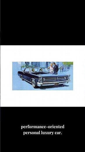 THE 1963 PONTIAC GRAND PRIX PERFECTS THE PERSONAL LUXURY FORMULA
