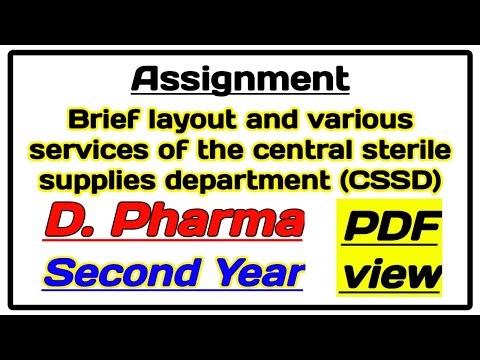 Brief layout and various services of the central sterile supplies department (CSSD) assignment
