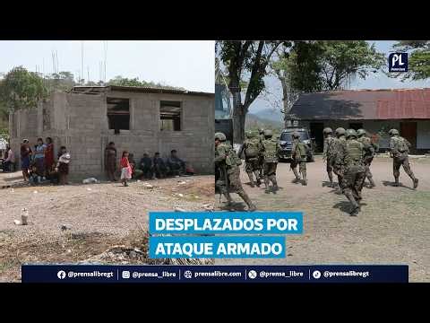 Authorities link Los Lorenzana to attack that caused displacements in Chiquimula