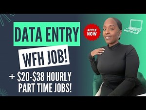 🙌🏾 A DATA ENTRY JOB! + $20-$38 HOURLY PART TIME WORK FROM HOME JOBS 2024
