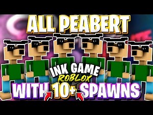 🤯*10+ SPAWNS* All 6 PEABERT LOCATIONS FOR 12 POWER ROLLS IN INK GAME! ROBLOX INK GAME PEABERT GUIDE