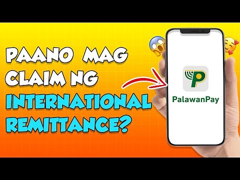 HOW TO CLAIM INTERNATIONAL REMITTANCE USING PALAWAN PAY APP PAANO MAG CLAIM NG PADALA SA PALAWANPAY