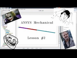 ANSYS Mechanical Lesson 2: 1D LINK System, Intro to APDL