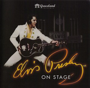Elvis Presley - On Stage