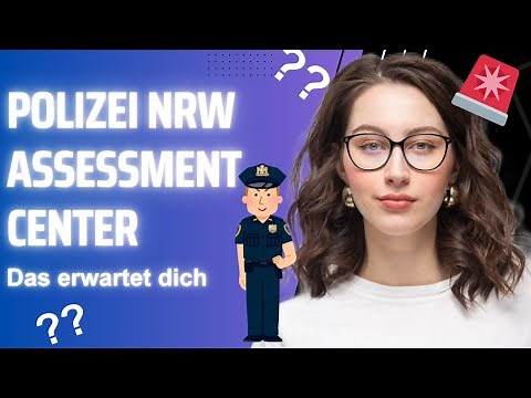 POLIZEI NRW Assessment Center - alle Aufgaben auf einen Blick!