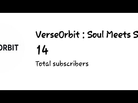 Thank You to Our First 14 Subscribers | VerseOrbit Gratitude Song