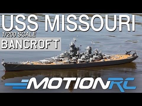 Bancroft USS Missouri 1/200 Scale (53") RC Boat | Motion RC