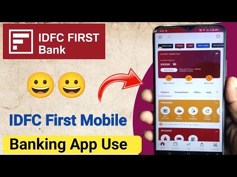 IDFC First Mobile Banking App IDFC First App Features