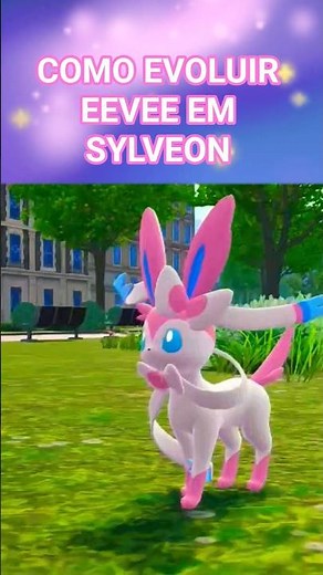 COMO EVOLUIR EEVEE em SYLVEON - Pokémon Legends Z-A