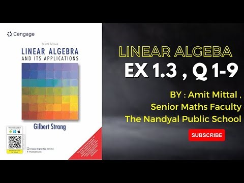 Matrices & Gaussian Elimination Ex 1.3: Q1 - Q9 | Linear Algebra & its Applications #GilbertStrang
