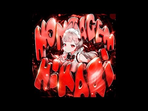 MONTAGEM HIKARI