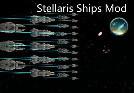 【Tmodloader x Stellaris】在泰拉瑞亚里打造自己的群星舰队