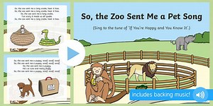 So, the Zoo Sent Me a Pet Song PowerPoint