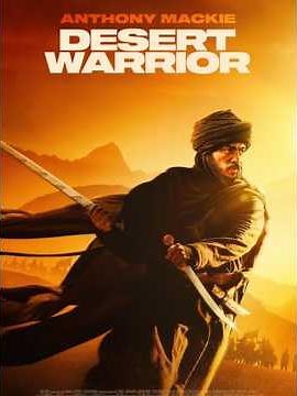 Desert Warrior | أضخم فيلم سعودي في التاريخ — يستحق المشاهدة؟