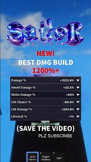 SAILOR PIECE BEST *NEW* DMG BUILD -- (UPDATED) (MAX DMG)