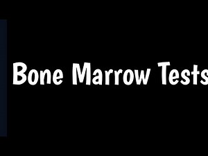Bone Marrow Tests | Bone Marrow Examination | Functions Of Bone Marrow |