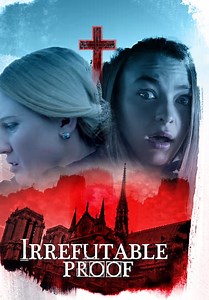 Irrefutable Proof (2015)