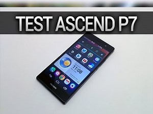 Test du Huawei Ascend P7 - par Test-Mobile.fr