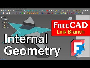 FreeCAD Link Branch - Internal Geometry