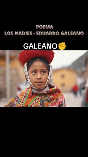 Understanding Eduardo Galeano's 'Los Nadie'