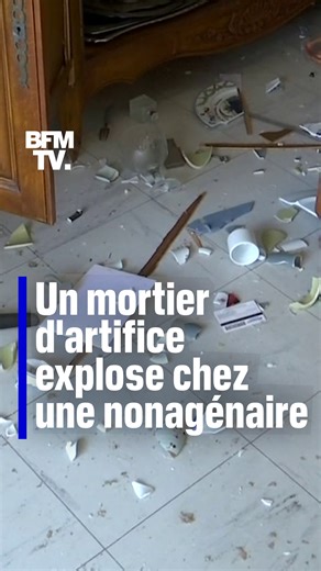 Un tir de mortier d'artifice provoque une explosion dans l'appartement d'une nonagénaire | BFMTV