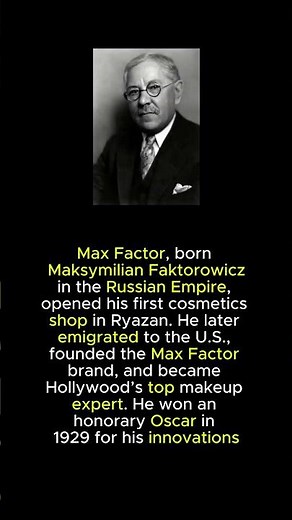 Max Factor: from a small Russian shop to Oscar-winning makeup