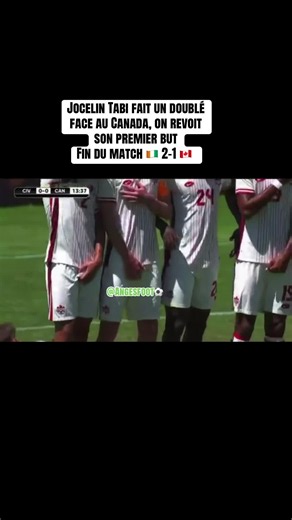 Jocelin Tabi brace: Côte d'Ivoire 2-1 Canada — first goal review