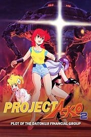 Project A-ko 2: Plot of the Daitokuji Financial Group