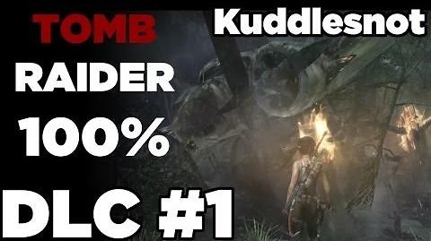 DLC 1 - Tomb Raider 100% Tomb of the Lost Adventurer