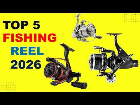 Top 5 Fishing Reel in 2026