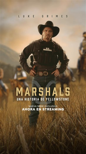 Marshals: Una Historia de Yellowstone en Paramount Plus