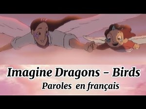 IMAGINE DRAGONS - BIRDS : paroles en français