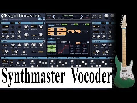 Synthmaster - Using the vocoder