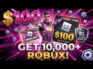 $100 Roblox Gift Card: Unlocking 10,000+ Robux Safely! (Official Metaverse Guide)