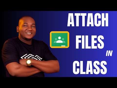 How to Add Attachments in Google Classroom