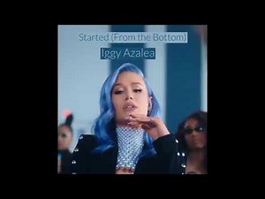 Iggy Azalea - Started (From the Bottom) (Official Audio)