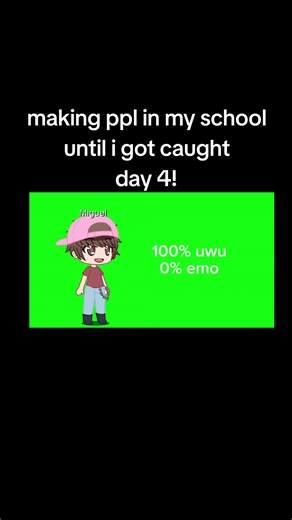 making ppl in my school until I got caught day 4! #shitpoststatus #funny #school #gachaclub #gacha