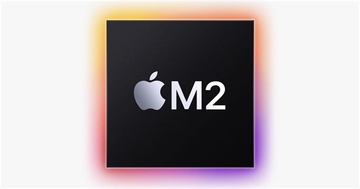 Apple Announces the More Powerful and Efficient M2 Processor