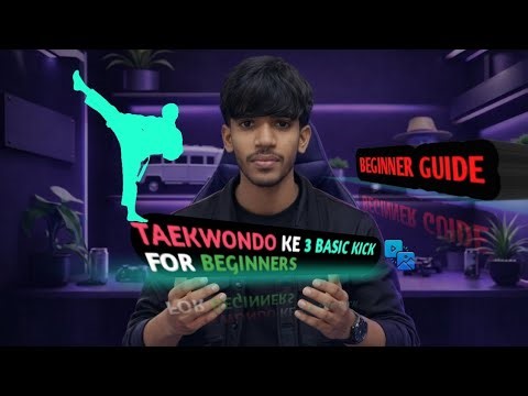 3 Basic Taekwondo Kicks for Beginners 🥋 | Front Kick & side Kick Step-by-Step Guide