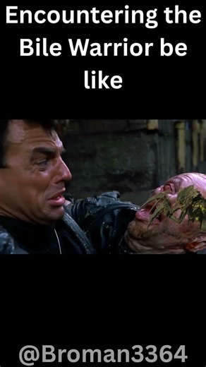 Encountering the Bile Warrior be like