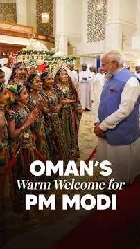 PM Modi Receives Warm Welcome in Oman