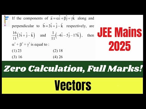 Vectors Question That You Shouldn’t Get Wrong! | JEE Mains 2025 | JEE PYQs