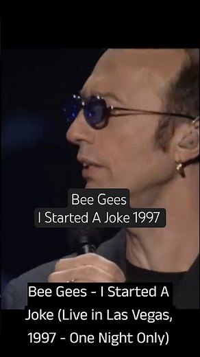Bee Gees - I Started A Joke (Live in Las Vegas, 1997 - One Night Only)