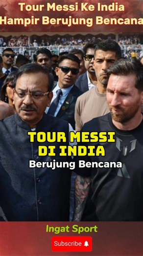 Tour Messi Ke India Hampir Berujung Bencana 😱#shorts