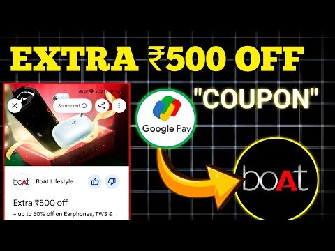 Google pay Coupon of Boat Earphones | How to Redeem Boat earphone gpay coupon code
