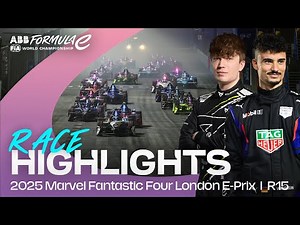 London Delivers AGAIN! 🍿 | 2025 Marvel Fantastic Four London E-Prix R15 Race Highlights