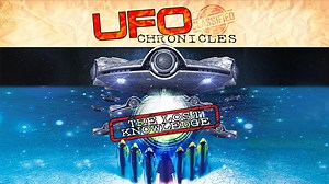 UFO Chronicles: The Lost Knowledge