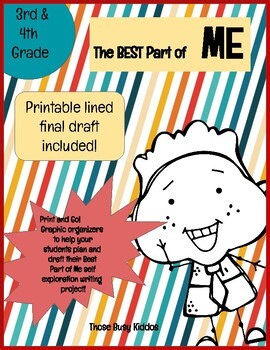 Best Part of Me! A Self Exploration Writing Project